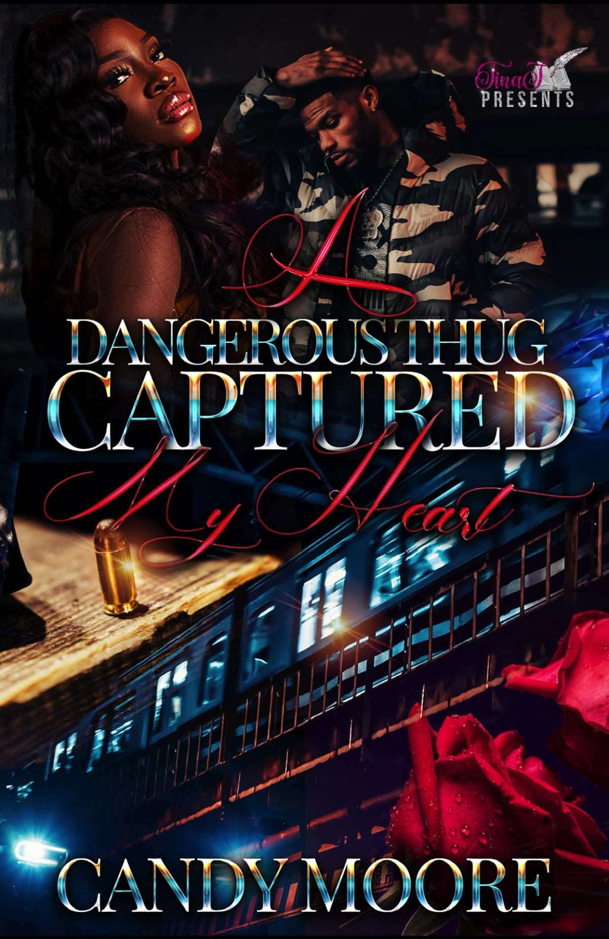 A Dangerous Thug Captured My Heart Candy Moore