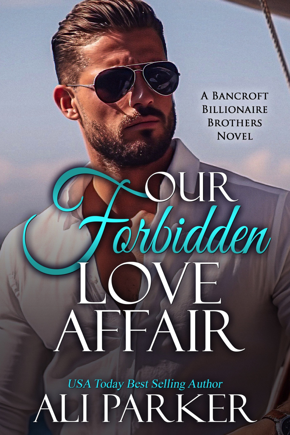 Our Forbidden Love Affair Ali Parker