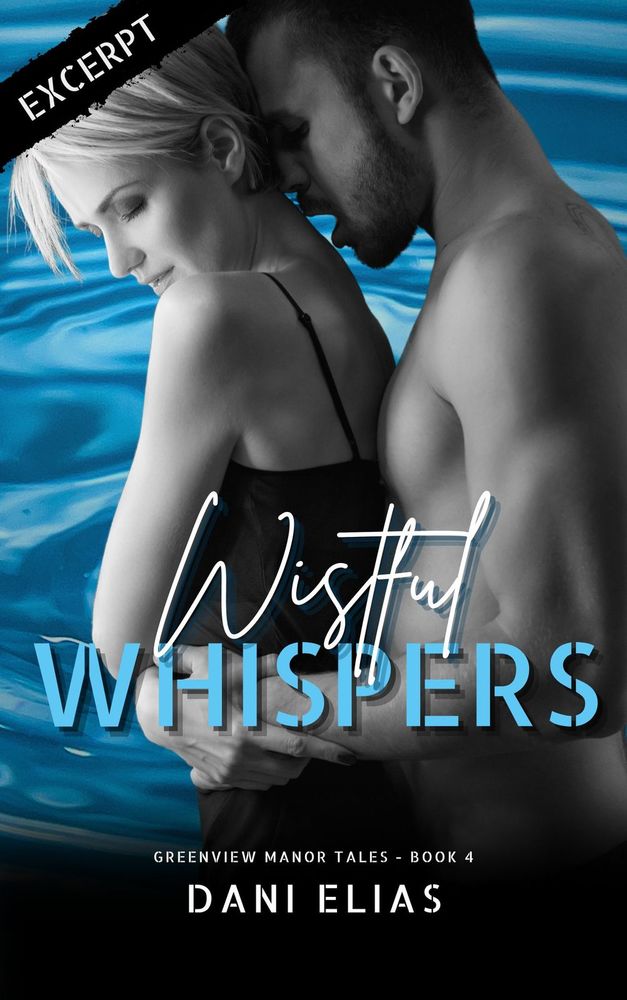 Wistful Whispers Dani Elias