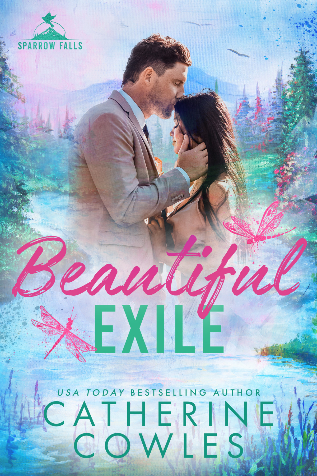 Beautiful Exile Sparrow Falls Book 4 Catherine Cowles