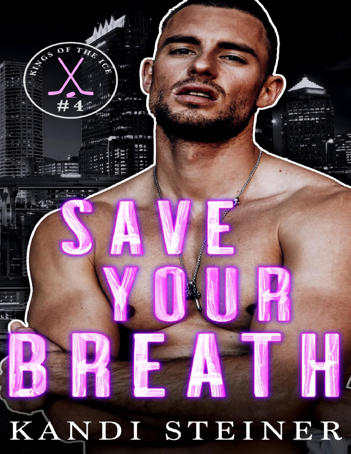 Save Your Breath A Fake Engagement Hockey Romance Kings Of The Ice Kandi Steiner
