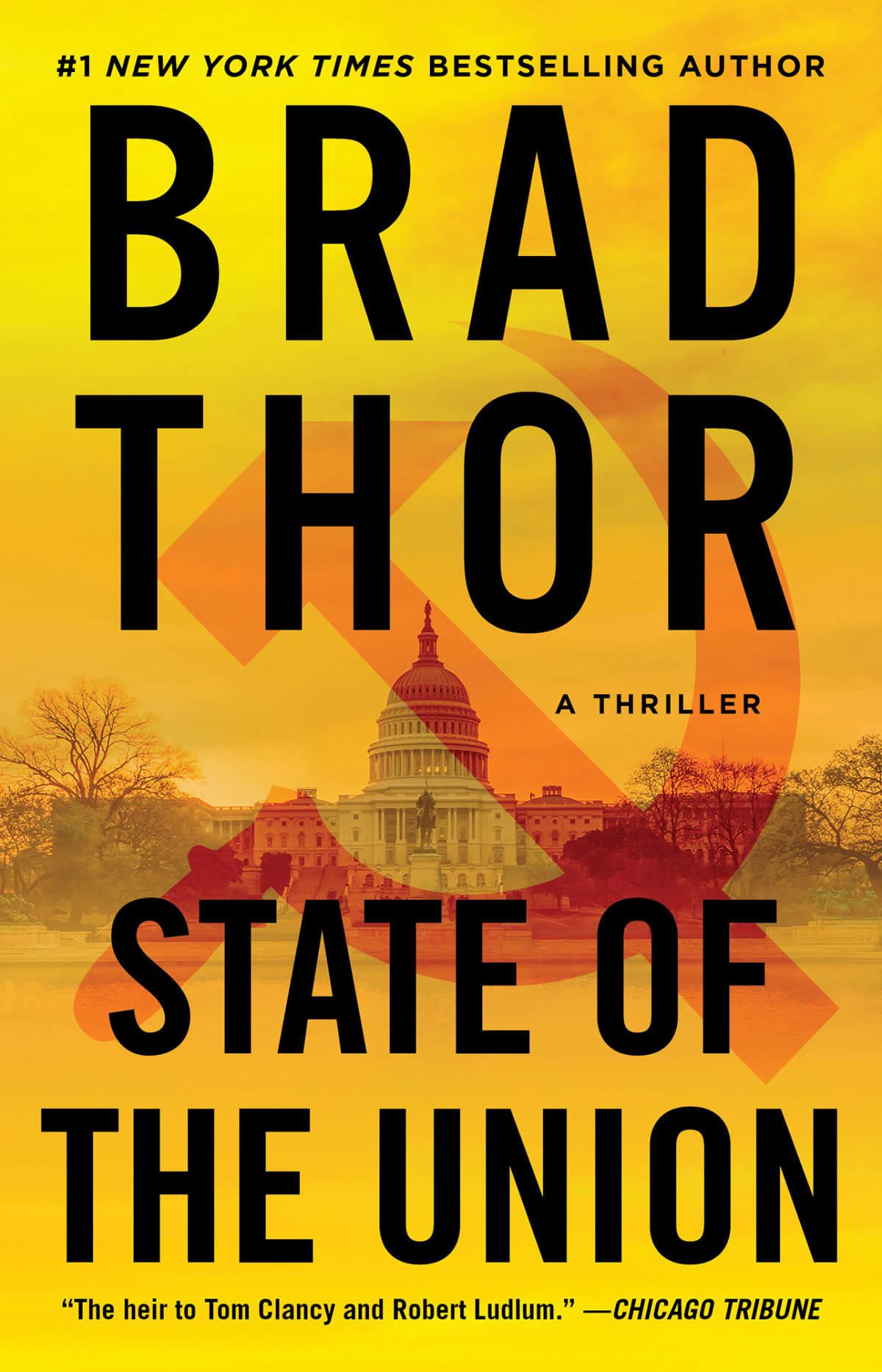 State Of The Union A Thriller Brad Thor