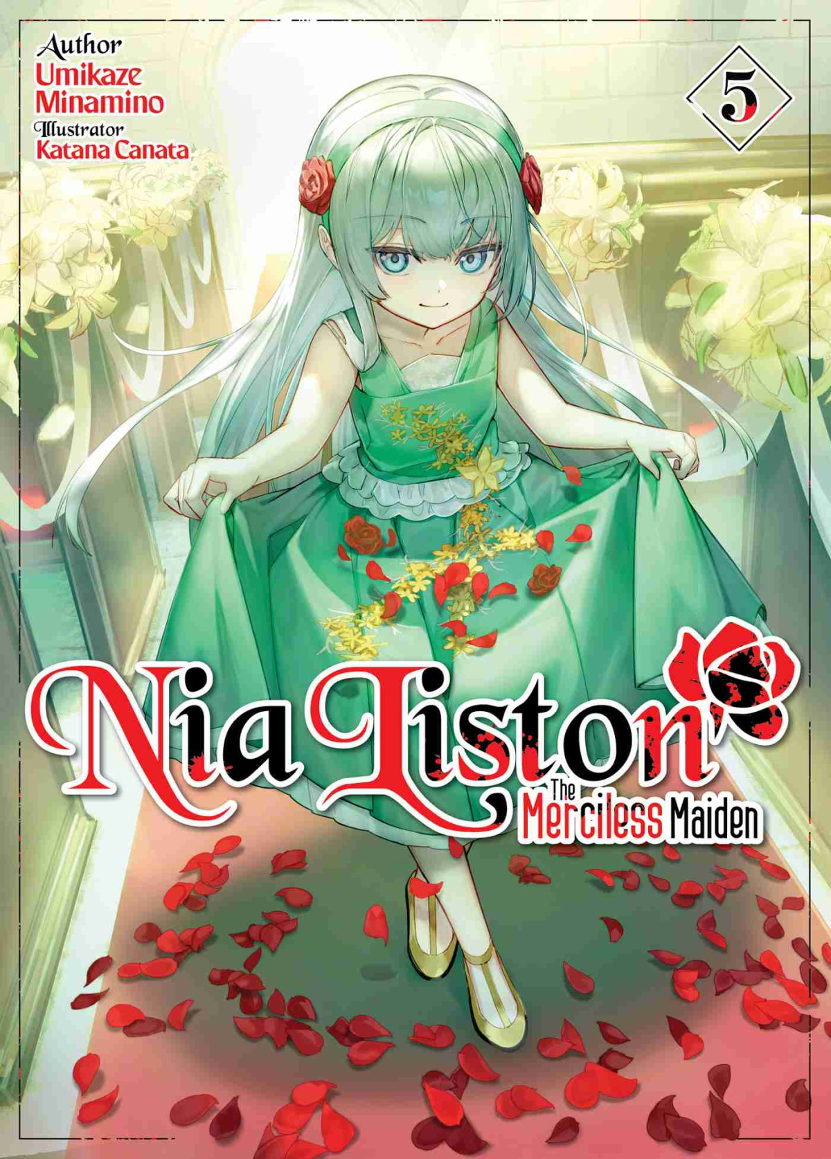 Nia Liston The Merciless Maiden Volume 5 Umikaze Minamino