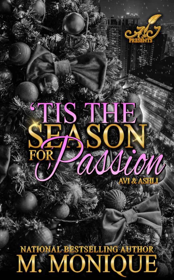 Tis The Season For Passion Avi A Ashli M Monique