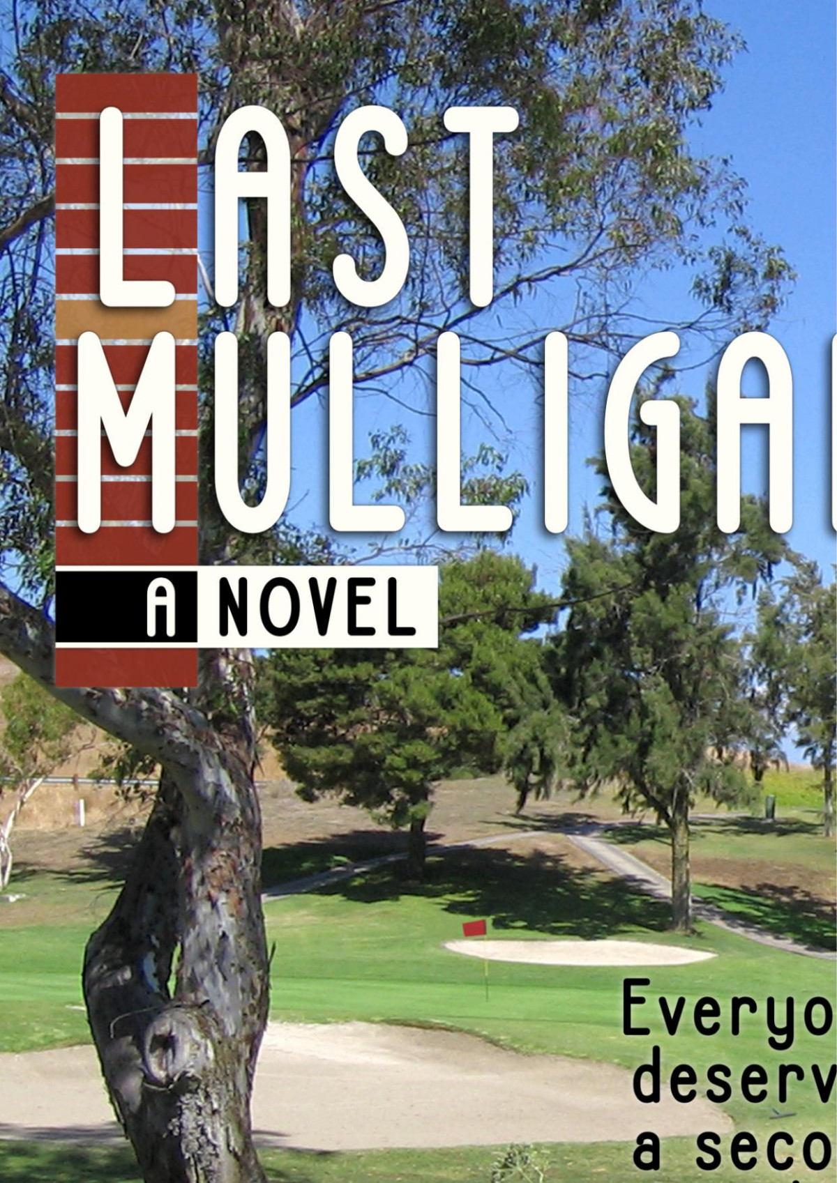 Last Mulligan Ric K Hill