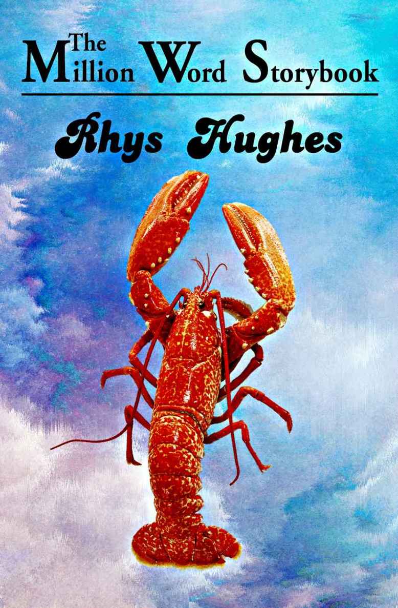 The Million Word Storybook Male Edition Rhys Hughes