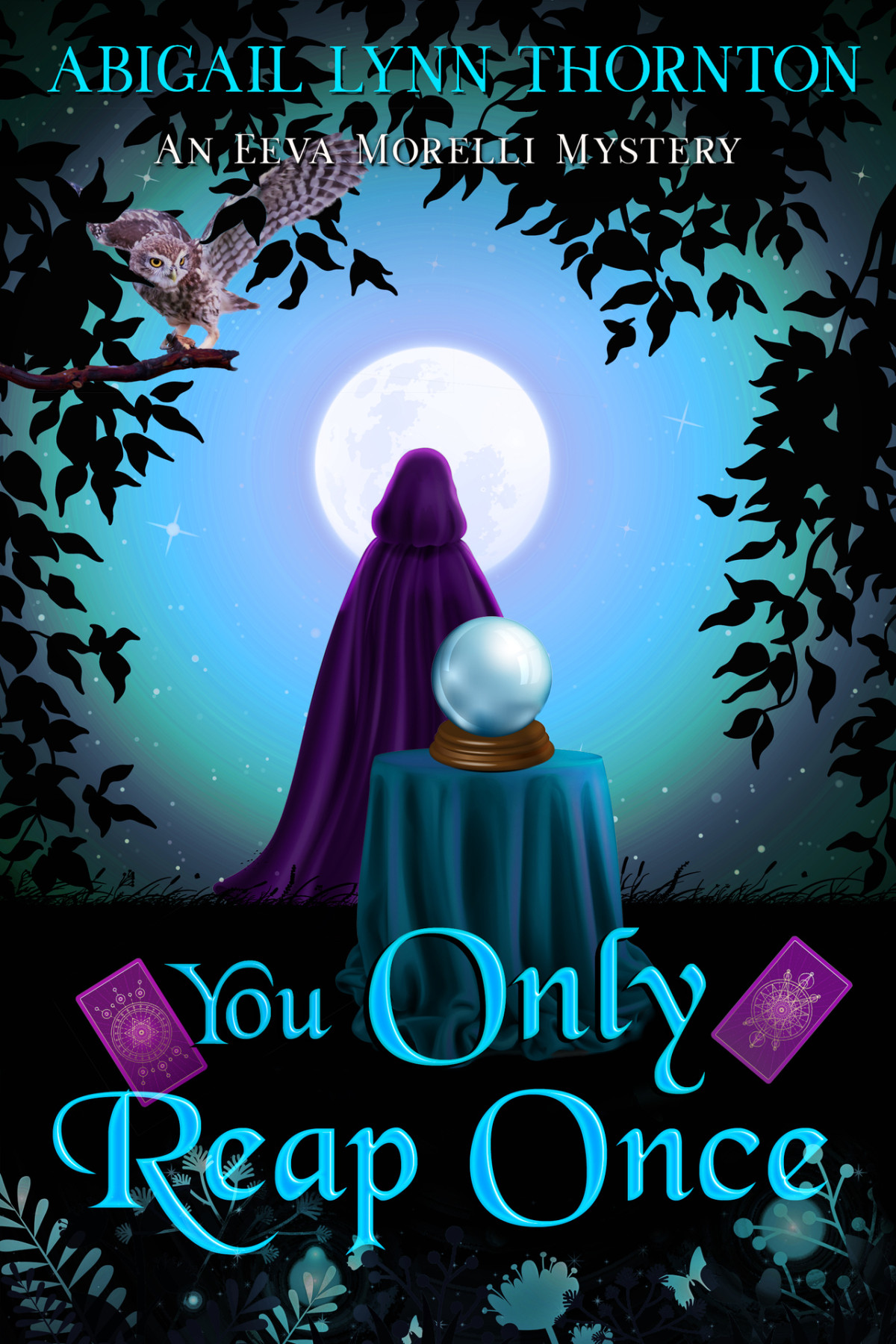You Only Reap Once A Humorous Paranormal Cozy Mystery Eeva Morelli Mysteries Book 3 Thornton