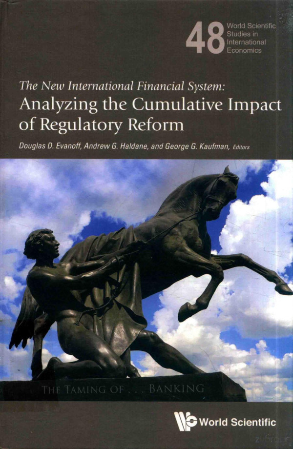 The New International Financial Systemanalyzing The Cumulative Impact Of Regulatory Reform 2016th Edition Douglas Devanoff
