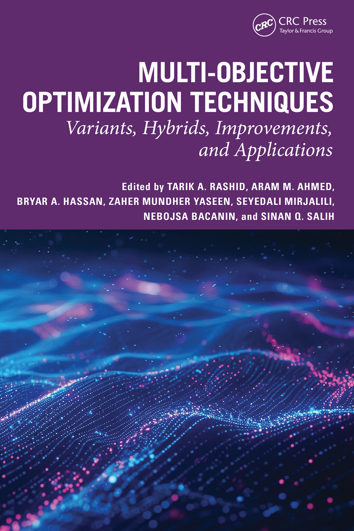 Multiobjective Optimization Techniques Variants Hybrids Improvements And Applications Rashid