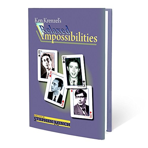 Ken Krenzels Relaxed Impossibilities First Edition Stephen Minch