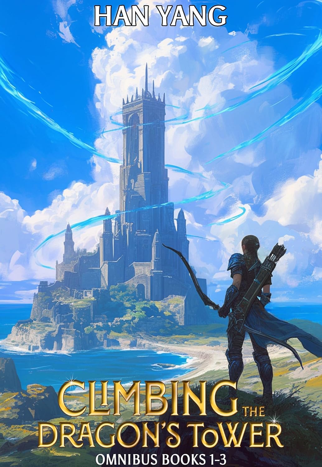 Climbing The Dragons Tower Omnibus Books 13 Han Yang