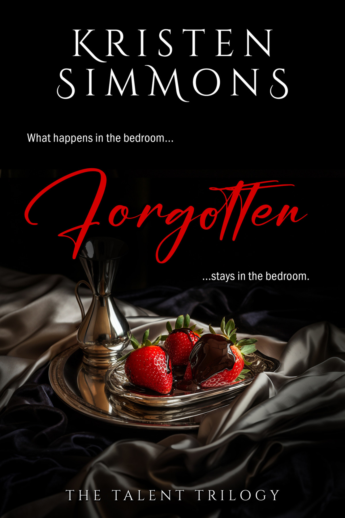 Talent Trilogy 2 Forgotten Kristen Simmons