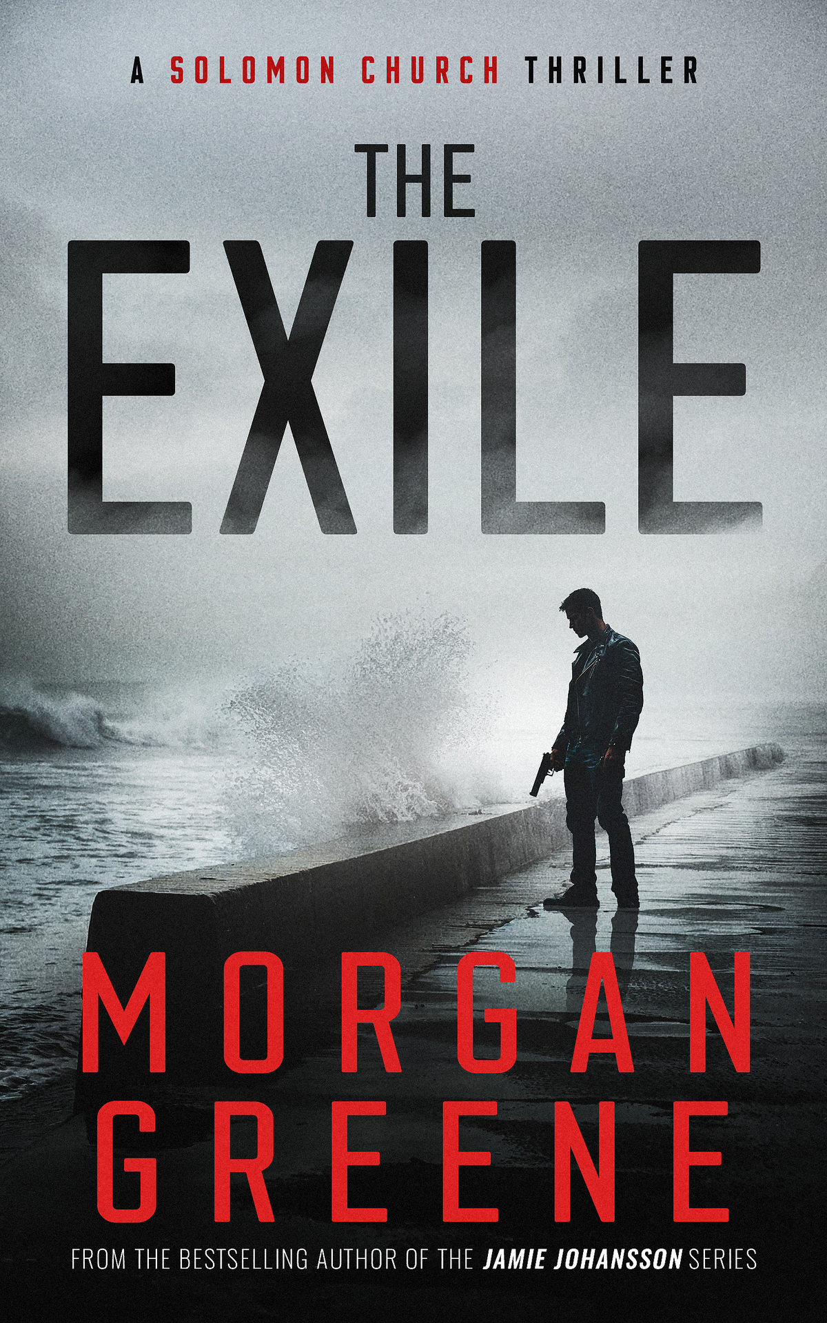 The Exile Solomon Church Book 1 Morgan Greene