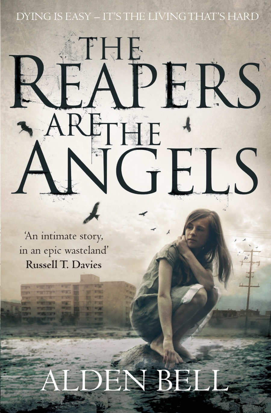The Reapers Are The Angels Alden Bell