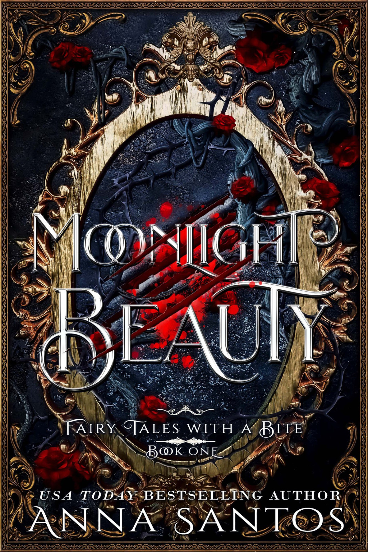 Moonlight Beauty A Beauty And The Beast Fairy Tale Retelling Fairy Tales With A Bite Book 1 Santos