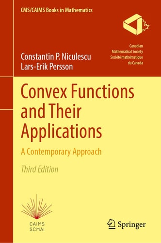 Convex Functions And Their Applications 3rd Edition Constantin P Niculescu