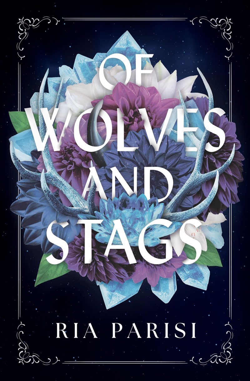 Of Wolves And Stags Ria Parisi