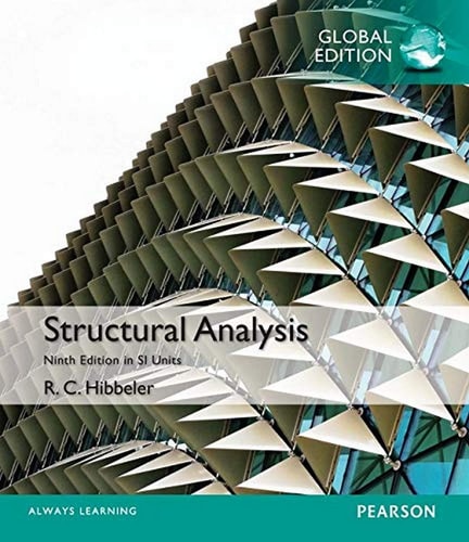 Structural Analysis In Si Units 9th Edition Russell Hibbeler