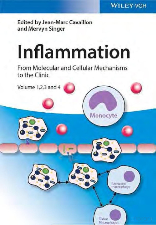 Inflammation From Molecular And Cellular Mechanism To The Clinic 4 In 1 Volume Set Jean Marc Cavaillon Editor