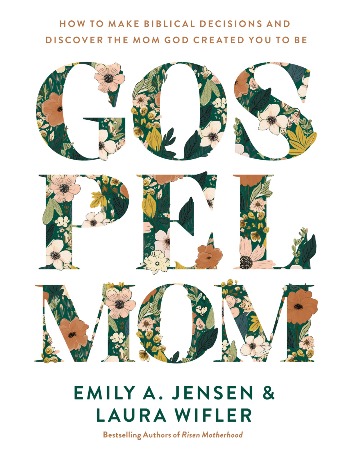 Gospel Mom Emily A Jensen