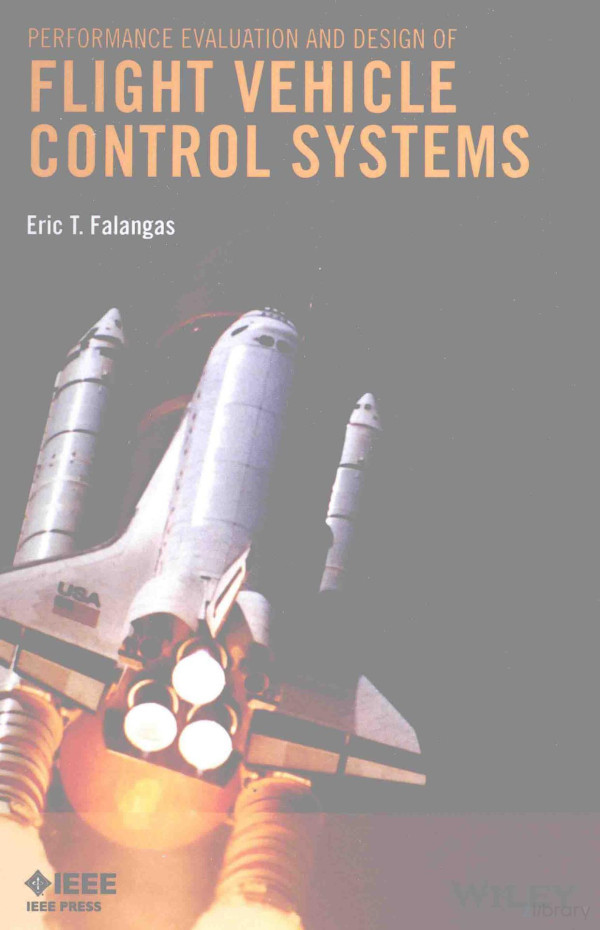 Performance Evaluation And Design Of Elight Vehicle Control Systems 2016th Edition Eric Tfalangas