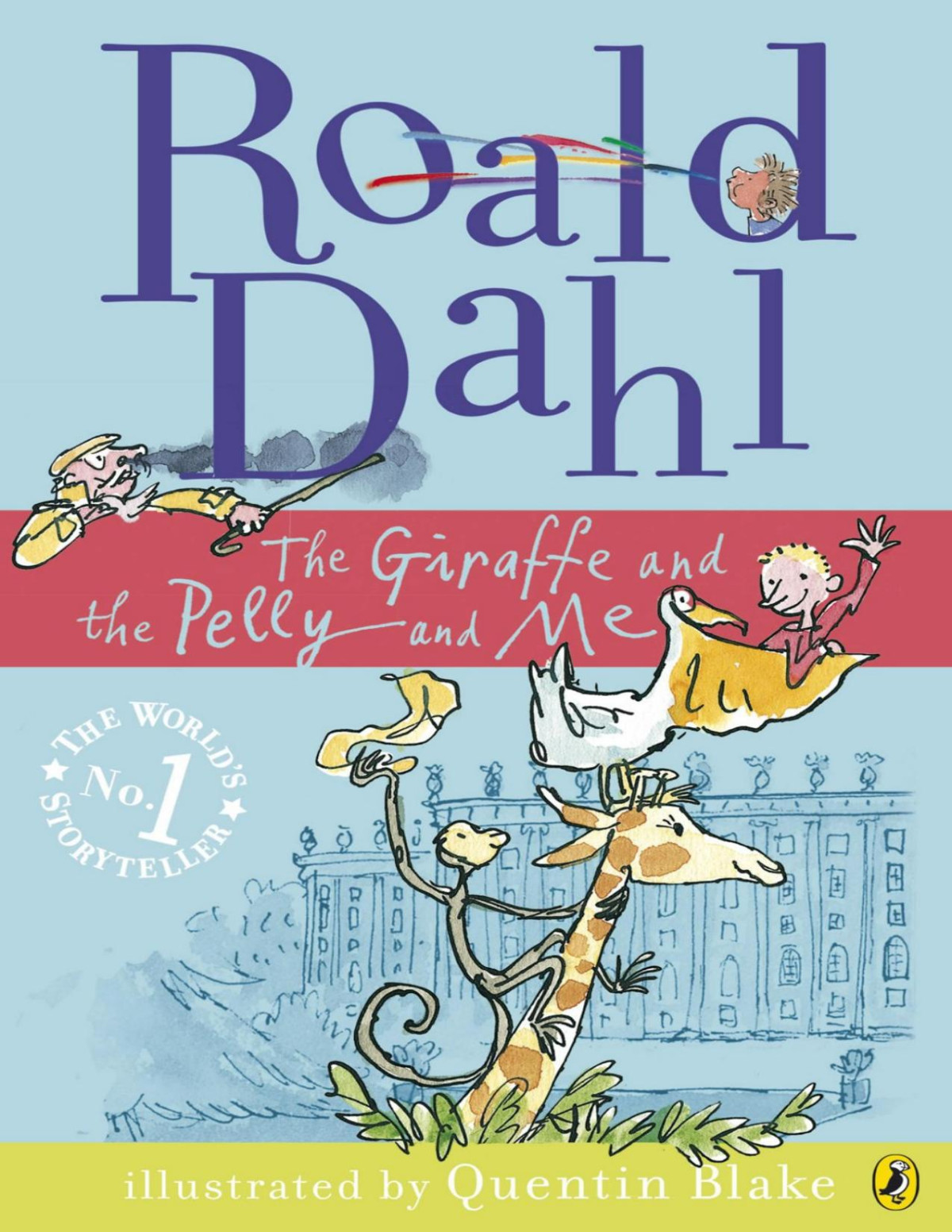 The Giraffe And The Pelly And Me Roald Dahl