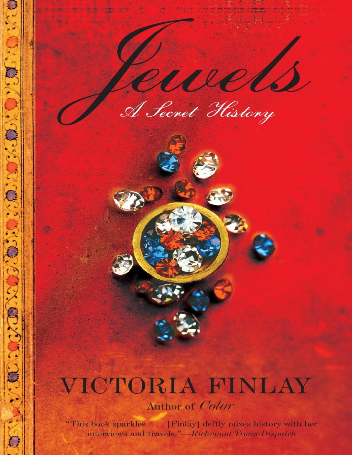Jewels A Secret History Victoria Finlay