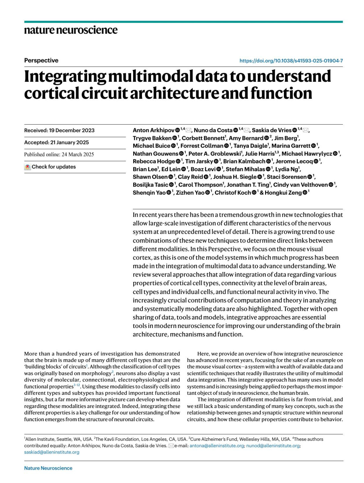 Integrating Multimodal Data To Understand Cortical Circuit Architecture And Function Anton Arkhipov 1