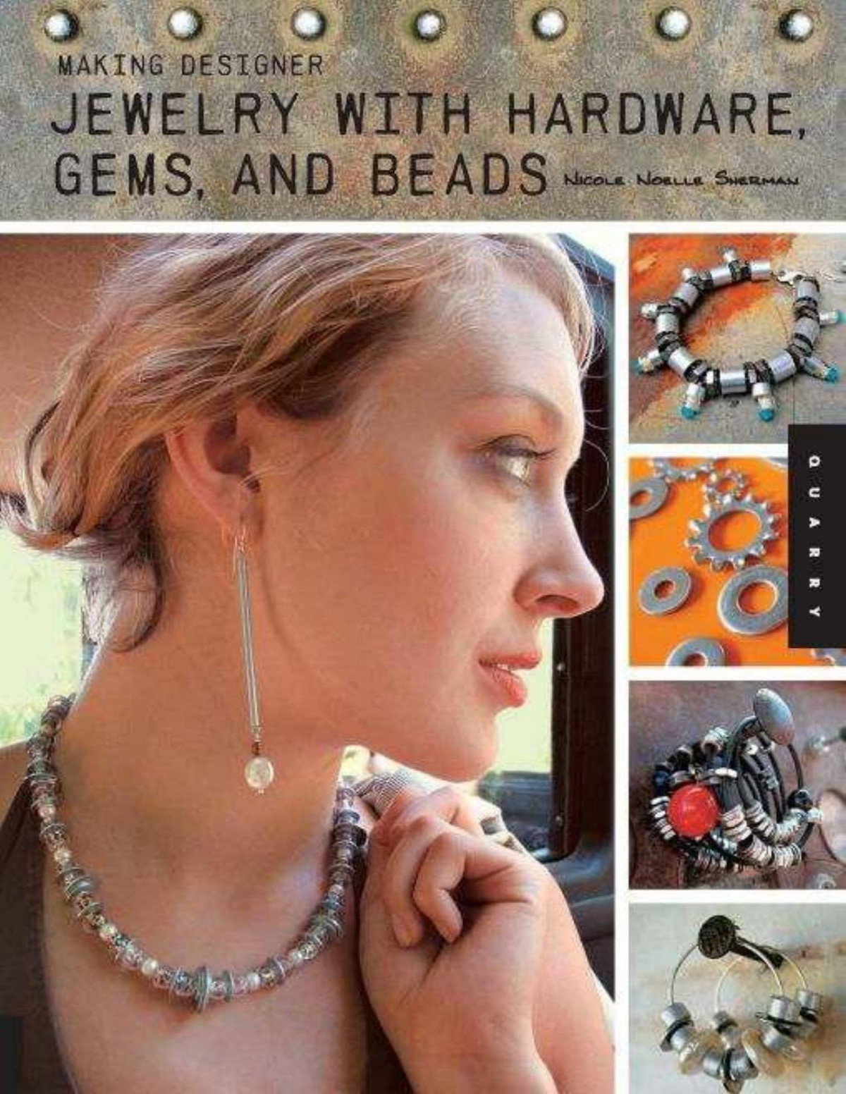 Making Designer Jewelry From Hardware Gems And Beads Sherman