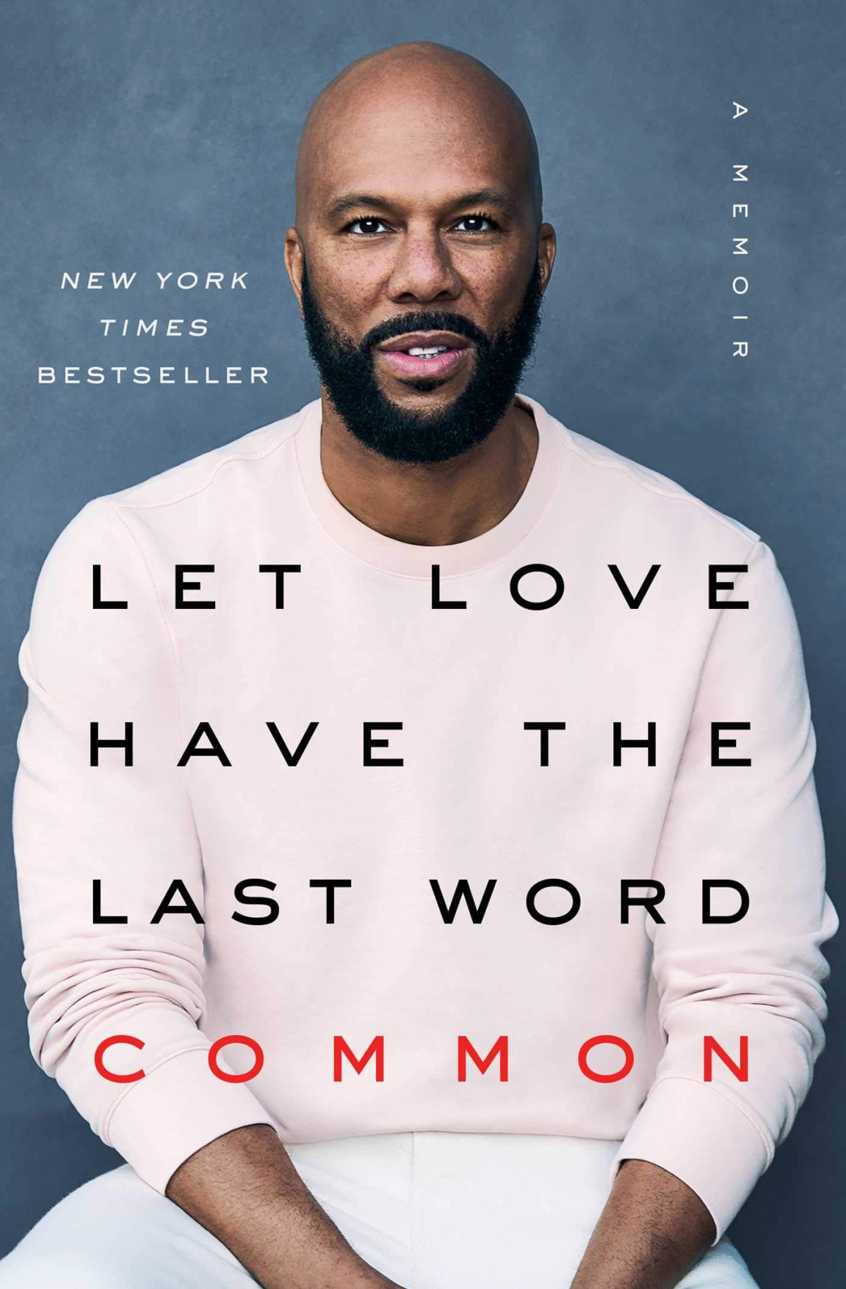 Let Love Have The Last Word Common