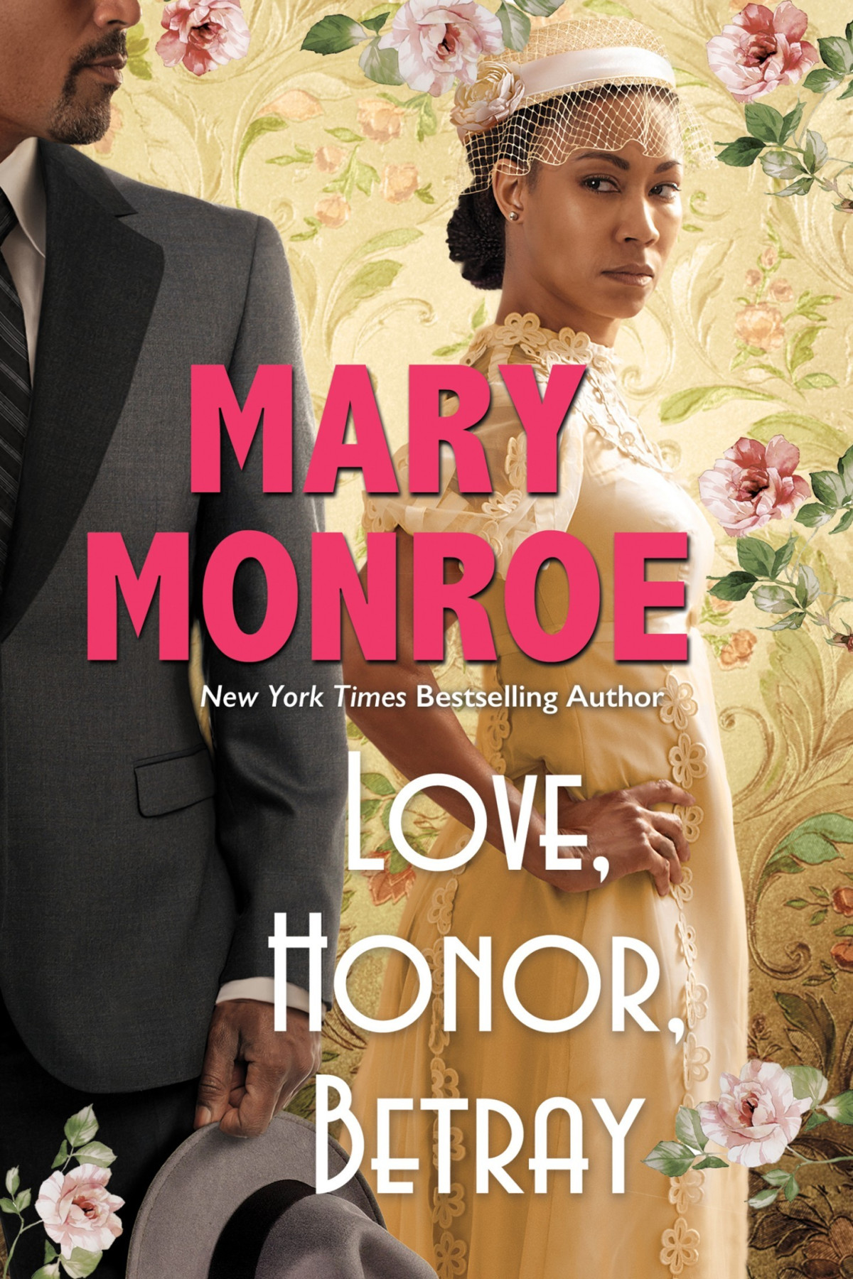 Love Honor Betray Mary Monroe