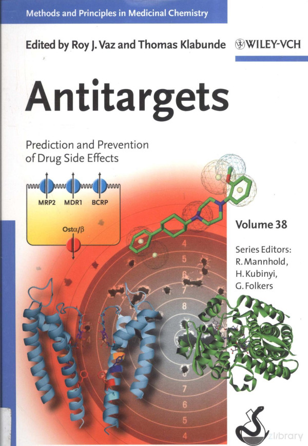 Antitargets Prediction And Prevention Of Drug Side Effets 2008th Edition Roy Jvaz And Thomas Klabunde
