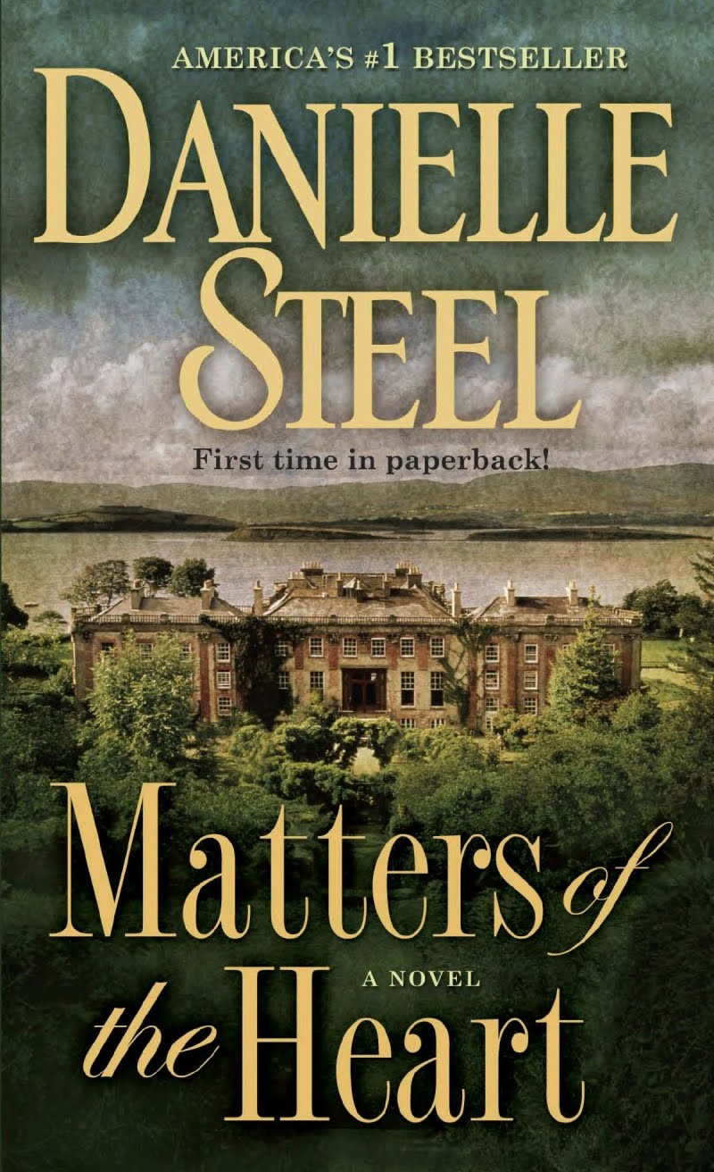 Matters Of The Heart Danielle Steel