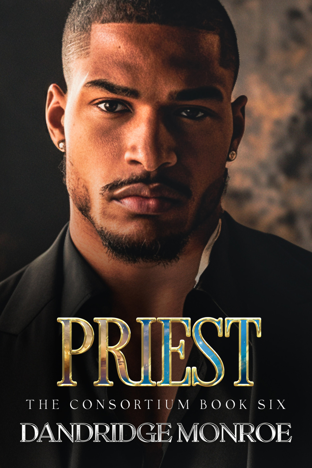Priest The Consortium Book Six Dandridge Monroe