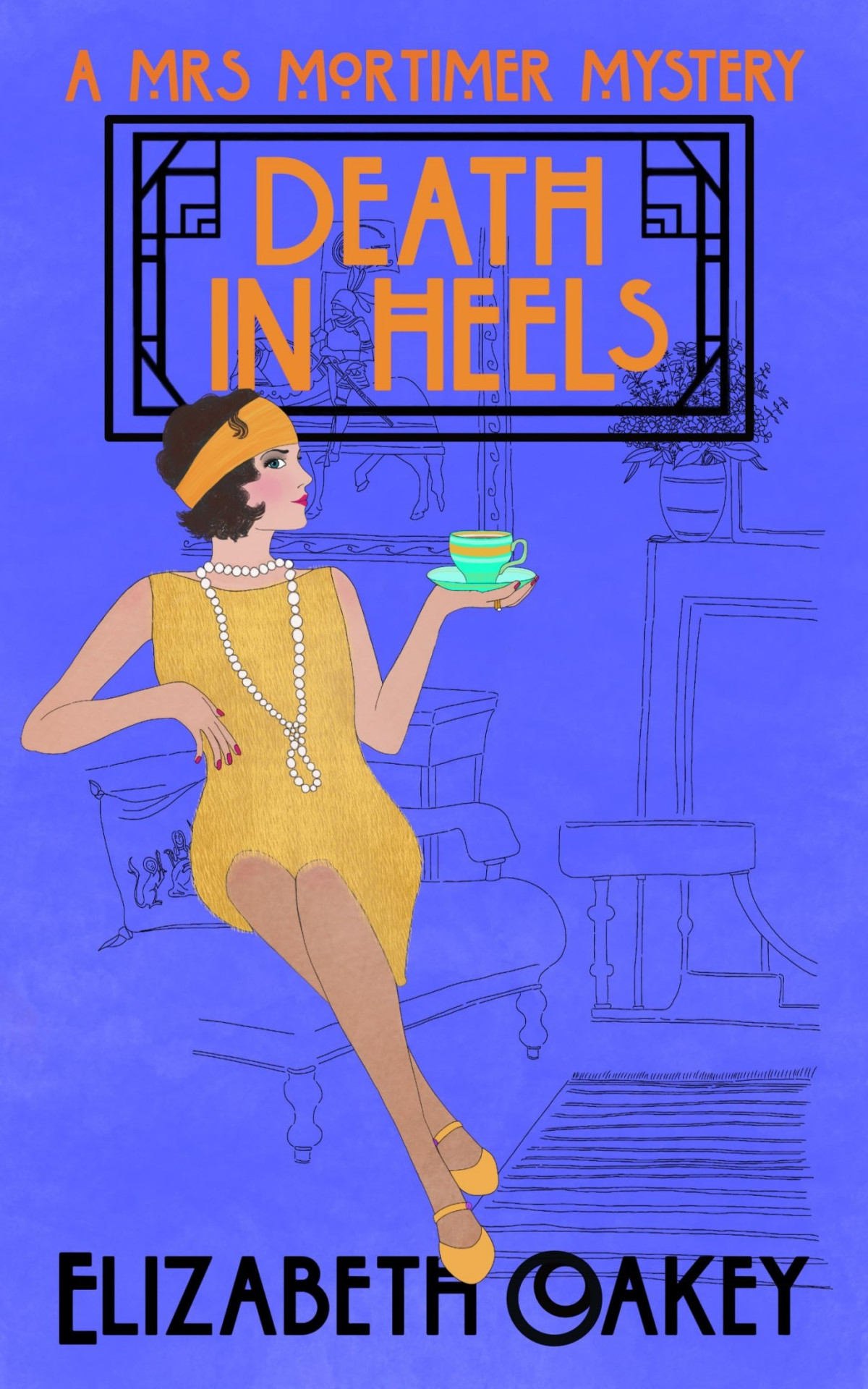 Mrs Mortimer Mystery 2 Death In Heels Elizabeth Oakey
