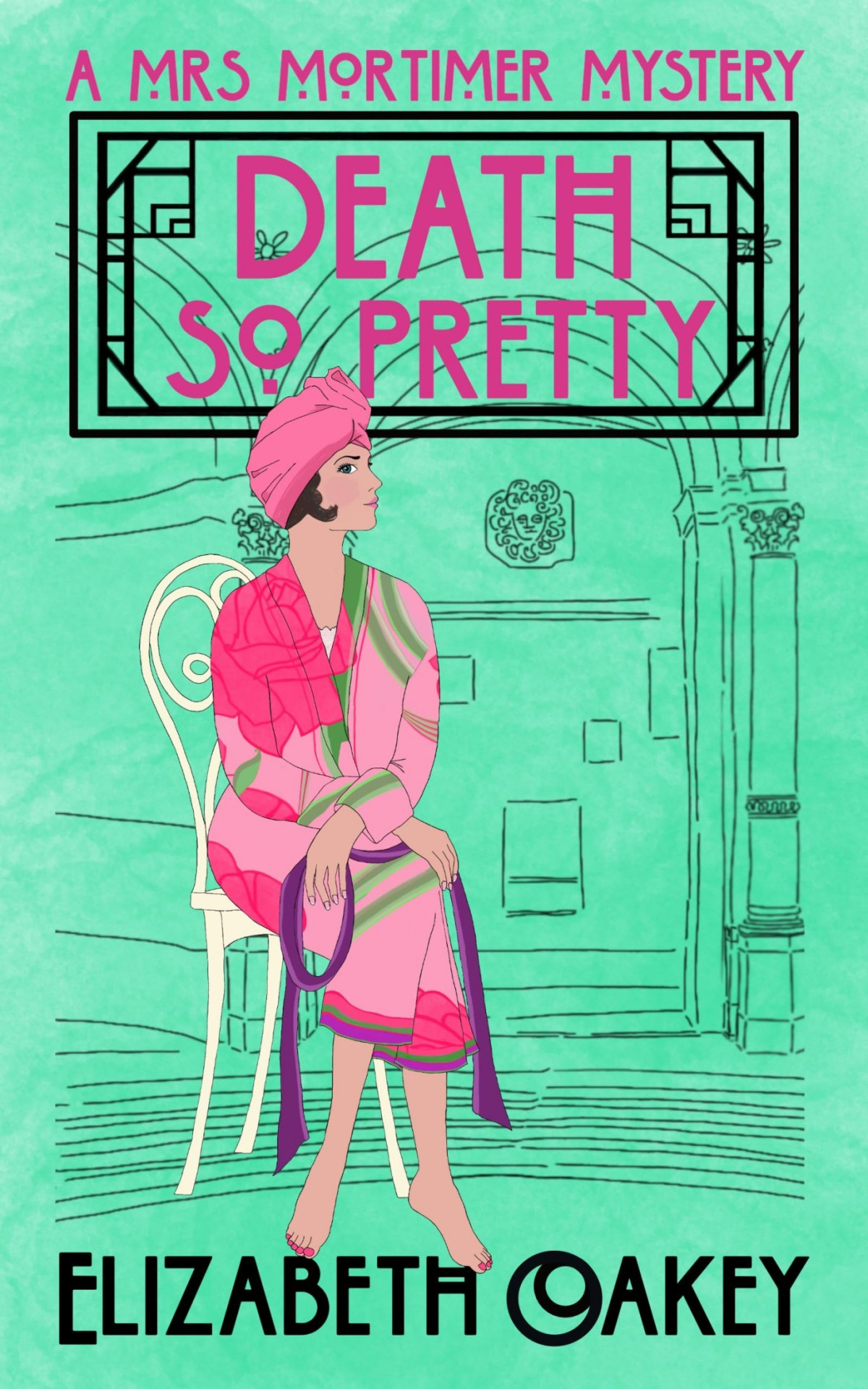 Mrs Mortimer Mystery 5 Death So Pretty Elizabeth Oakey