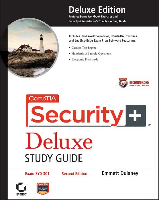 Comptia Security Deluxe Study Guide Sy0401 Emmett Dulaney