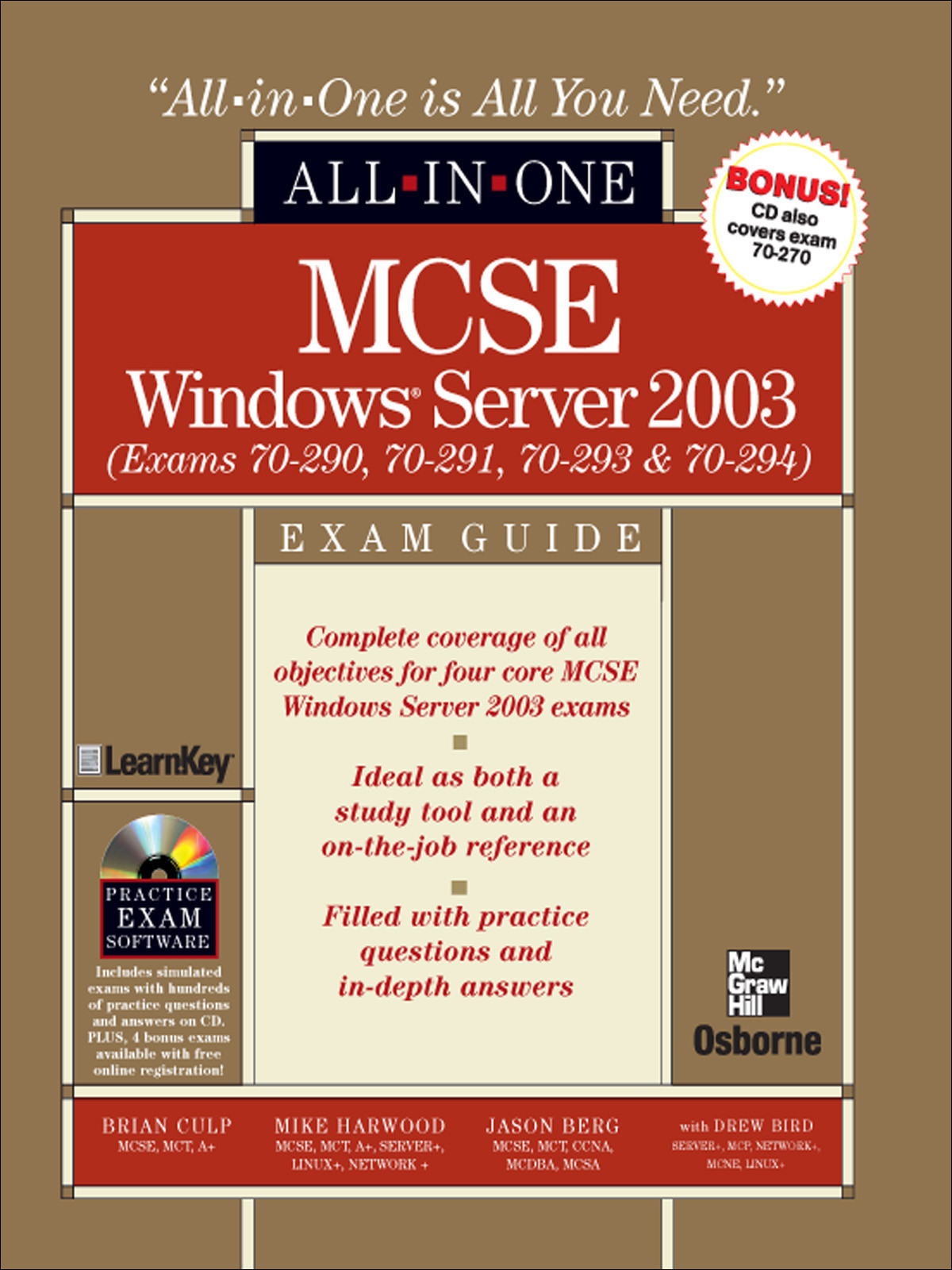 Mcse Windows174 Server 2003 Allinone Exam Guide Exams 70290 70291 70293 70294 Brian Culp Mike Harwood Jason Berg Drew Bird