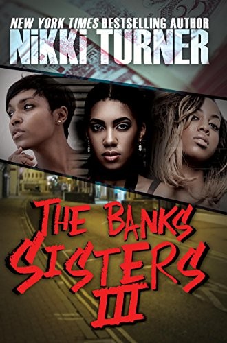 The Banks Sisters 3 Nikki Turner