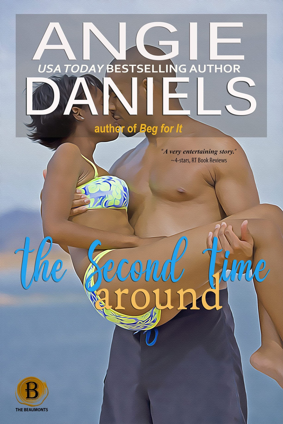 The Second Time Around Angie Daniels
