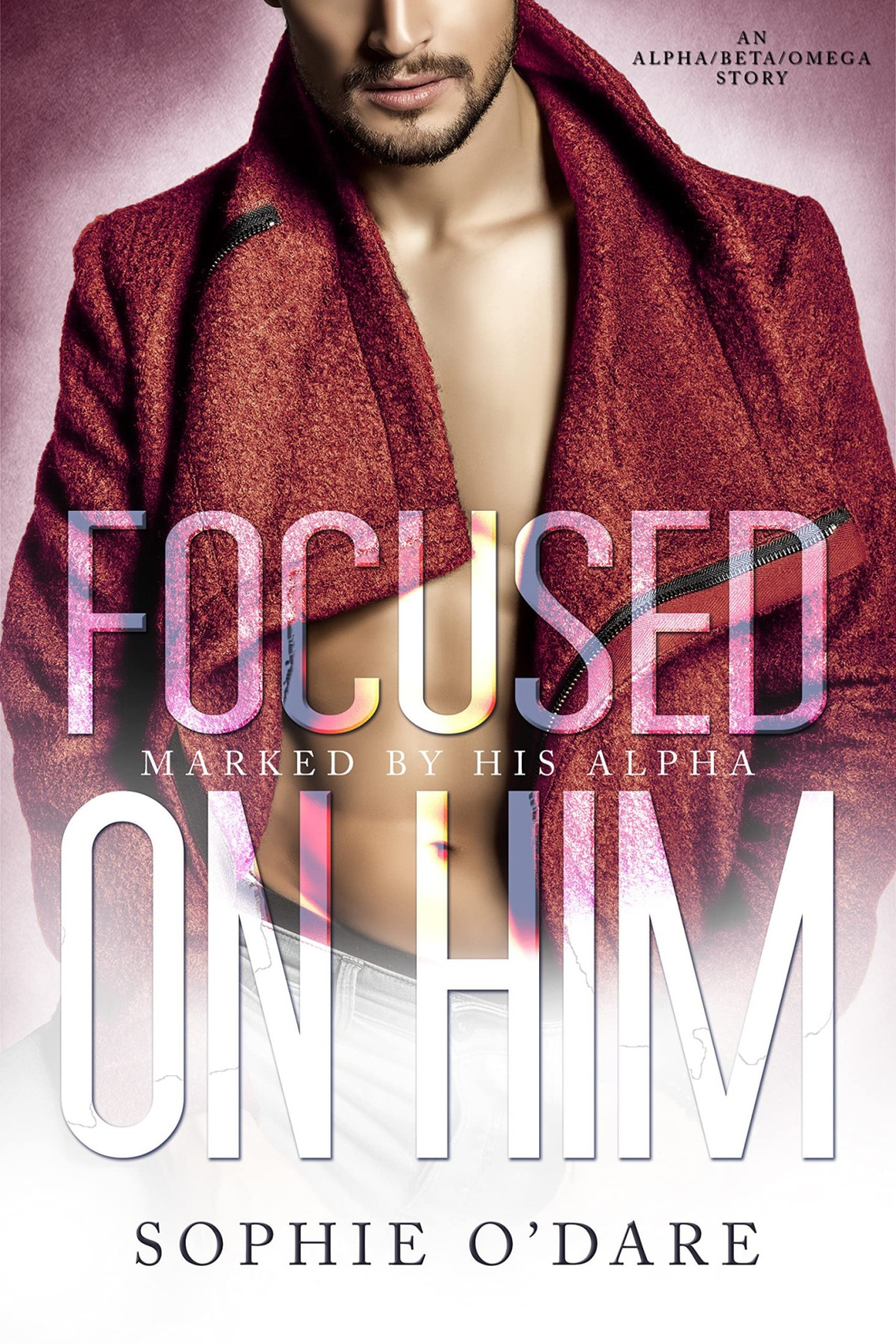 Focused On Him Sophie Odare Lyn Forester