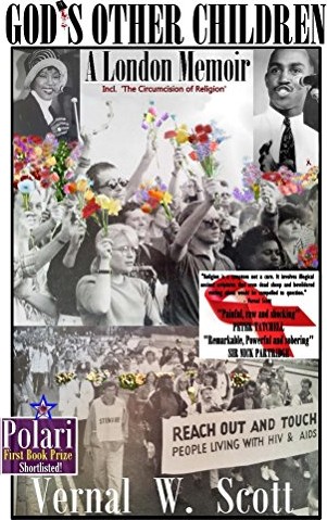 Gods Other Children A London Memoir Vernal W Scott