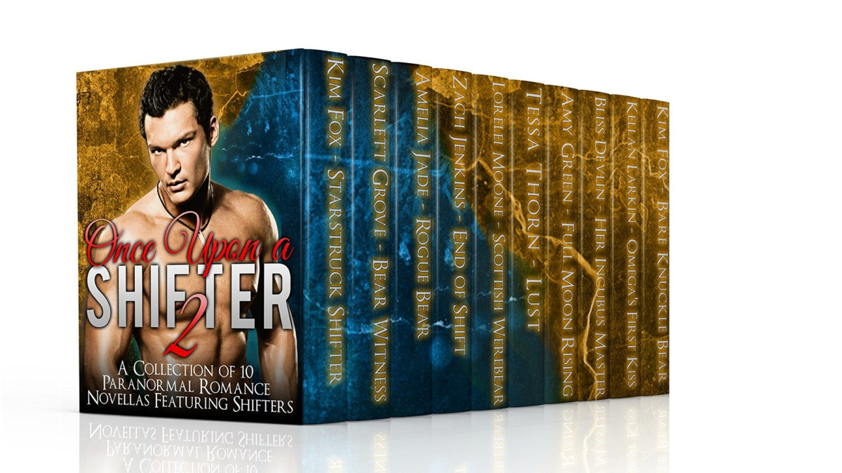 Once Upon A Shifter 2 10 Book Pnr Bundle Featuring Shifters 1 Bonus Novella Kim Fox Scarlett Grove Amelia Jade Zach Jenkins Lorelei Moone Tessa Thorn Amy Green Bliss Devlin Kellan Larkinless