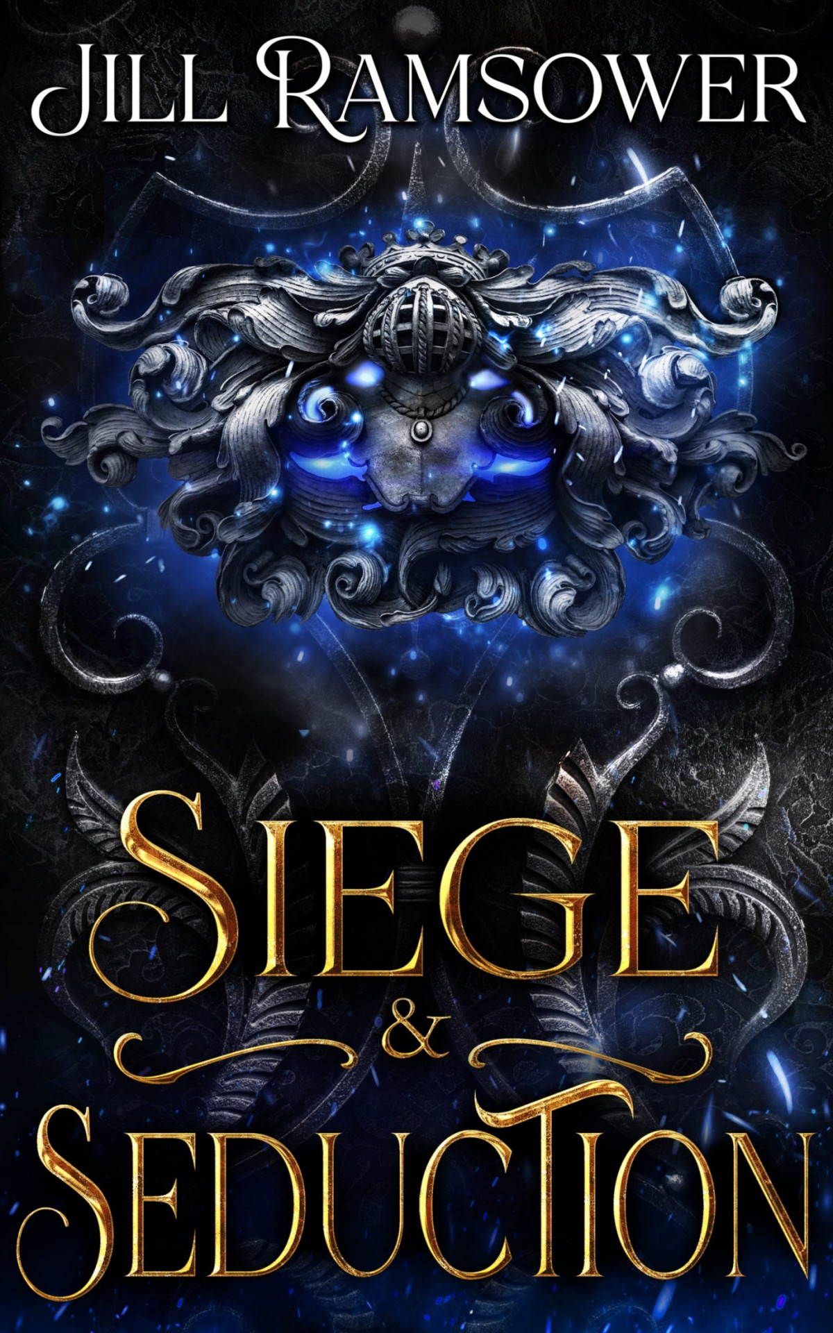 Siege And Seduction Jill Ramsower