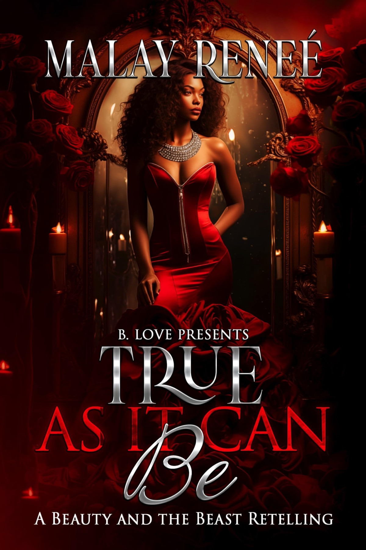 True As It Can Be Malay Renee