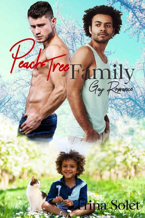Peach Tree Family Gay Romance Trina Solet