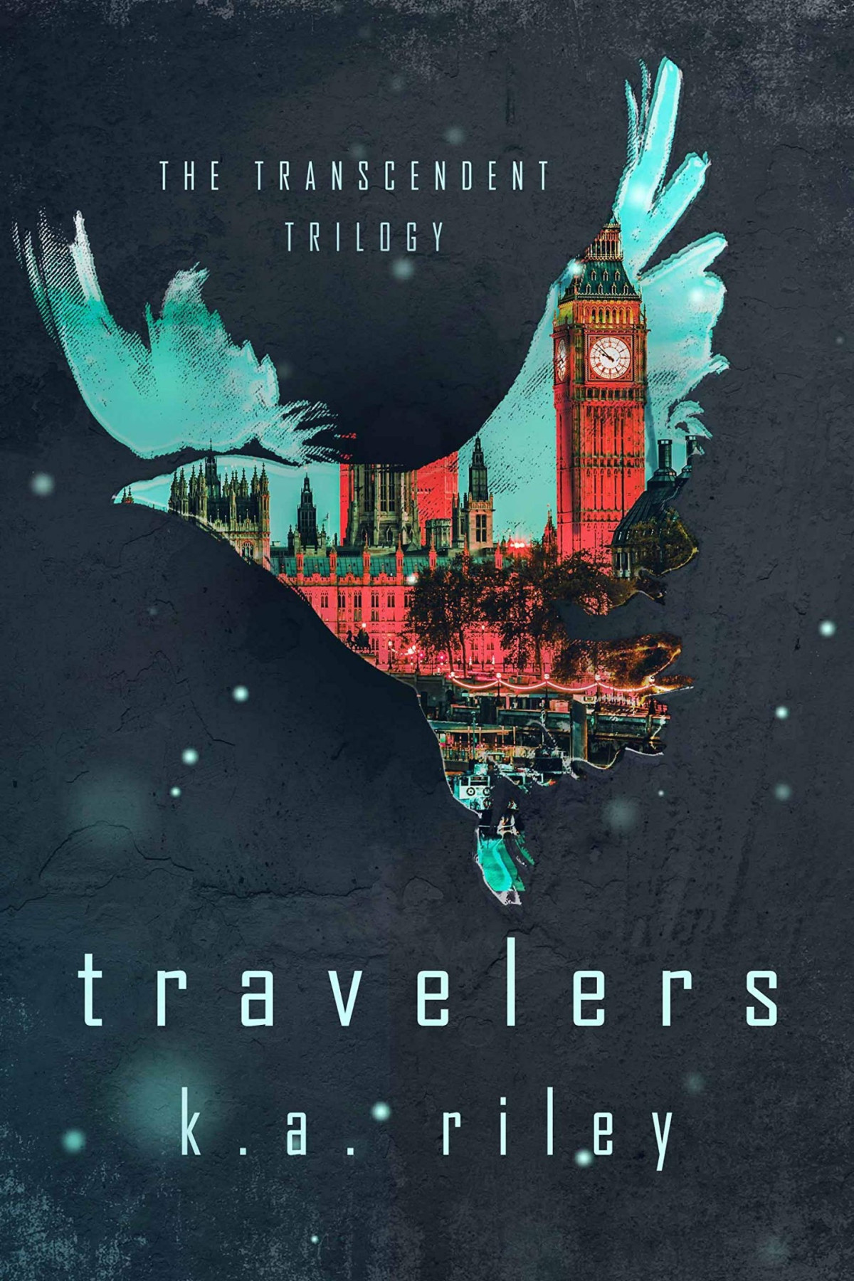 Transcendent Trilogy 1 Travelers K A Riley