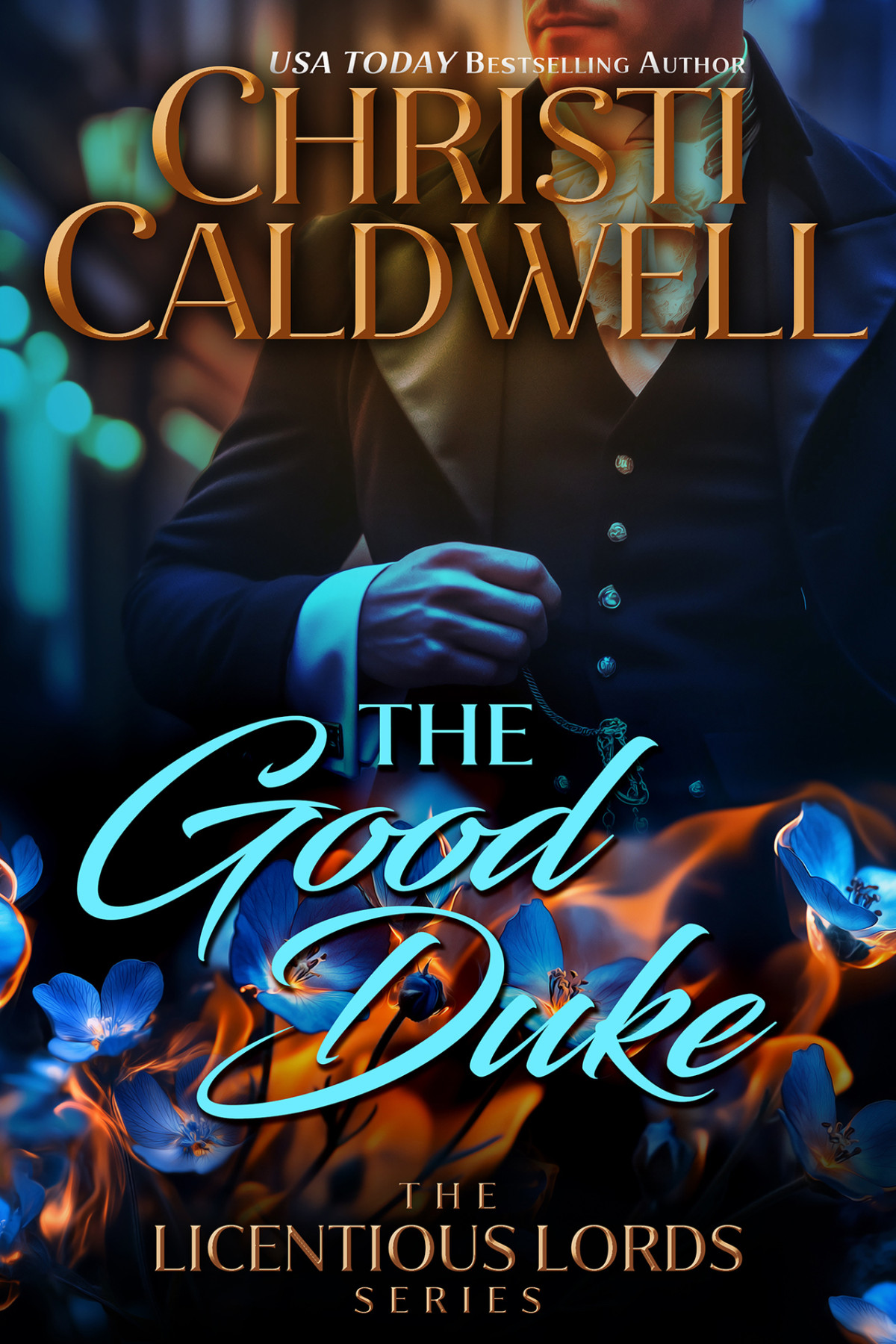 The Good Duke Christi Caldwell