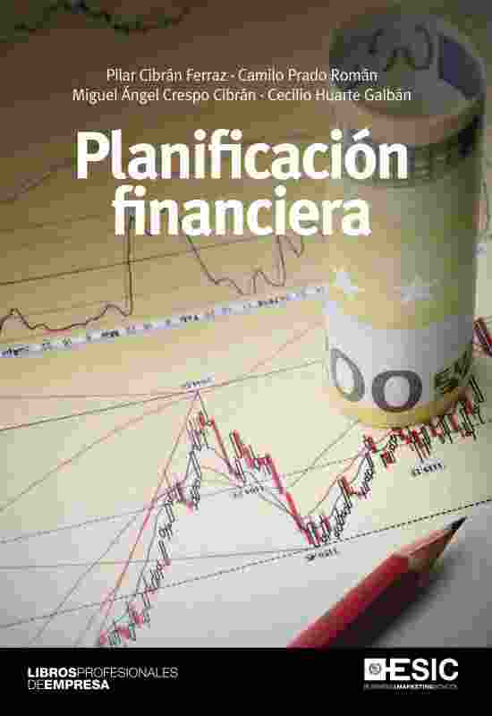 Planificación Financiera Pilar Cibrán Ferraz Camilo Prado Román
