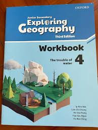 Junior Secondary Exploring Geography Workbook 4 The Trouble With Water 3rd Edition Ip Kim Wai